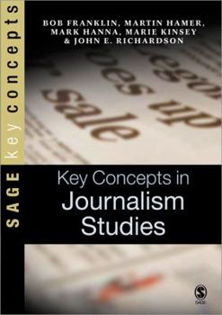 Paperback Key Concepts in Journalism Studies Book