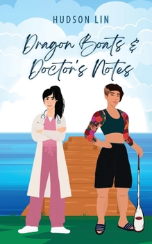 Paperback Dragon Boats & Doctor's Notes Book