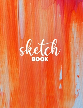 Paperback Sketchbook Journal for Girls: "8.5"" X 11"", Personalized Artist Sketchbook: 120 pages, Sketching, Drawing and Creative Doodling. Notebook and Sketc Book