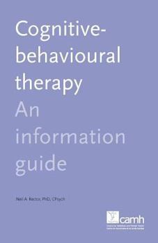 Paperback Cognitive Behaviour Therapy: An Information Guide Book