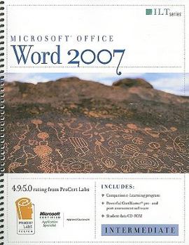 Spiral-bound Microsoft Office Word 2007: Intermediate: Student Manual [With CDROM] Book