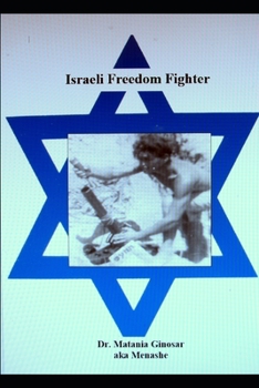 Paperback Israeli Freedom Fighter Book