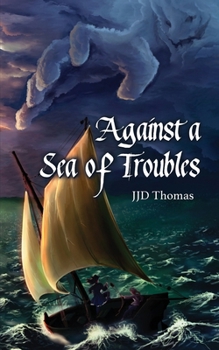 Paperback Against a Sea of Troubles Book