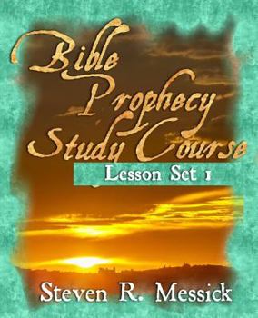 Paperback Bible Prophecy Study Course: Lesson Set 1 Book