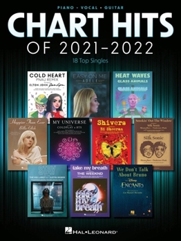 Paperback Chart Hits of 2021-2022: 18 Top Singles Arranged for Piano/Vocal/Guitar Book