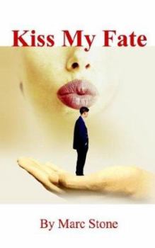Paperback Kiss My Fate Book