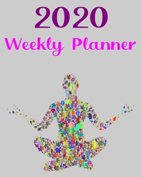 Paperback 2020 Weekly Calendar: Yoga Gift Idea Book