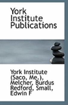 York Institute Publications