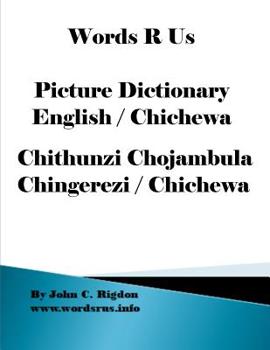 Paperback Words R Us Picture Dictionary English / Chichewa: Chithunzi Chojambula Chingerezi / Chichewa Book