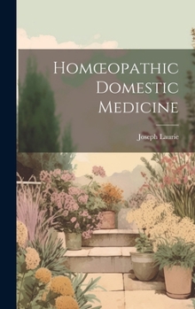 Hardcover Homoeopathic Domestic Medicine Book