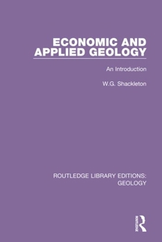 Hardcover Economic and Applied Geology: An Introduction Book