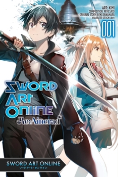 Paperback Sword Art Online RE: Aincrad, Vol. 1 (Manga) Book