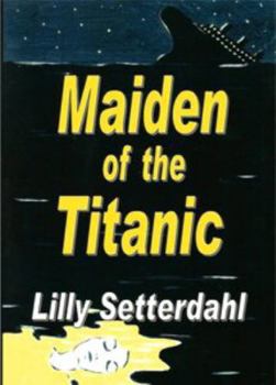 Maiden of the Titanic