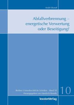 Paperback Abfallverbrennung - Energetische Verwertung Oder Beseitigung? [German] Book