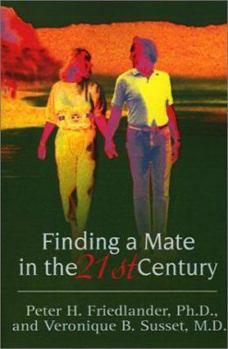 Paperback Finding a Mate in the 21st Century Book