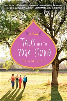 Tales from the Yoga Studio - Book #1 of the Tales from the Yoga Studio