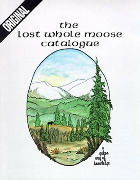 Paperback Original Lost Whole Moose Catalogue Book