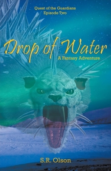 Paperback Drop of Water: A Fantasy Adventure Book
