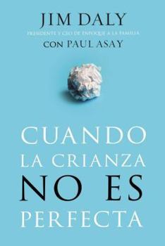 Paperback Cuando La Crianza No Es Perfecta [Spanish] Book