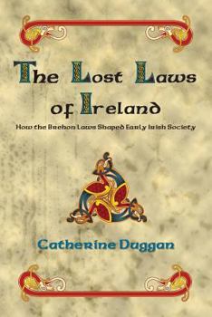 Paperback The Lost Laws of Ireland Book