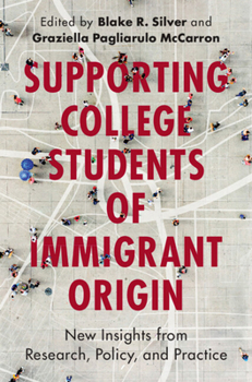 Hardcover Supporting College Students of Immigrant Origin Book