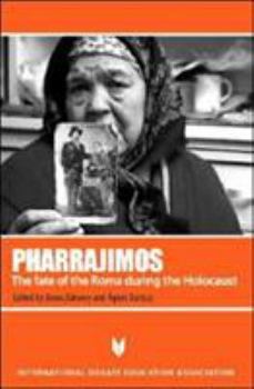 Paperback Pharrajimos: The Fate of the Roma During the Holocaust Book