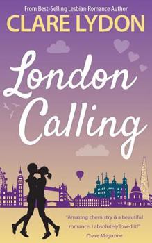 London Calling - Book #1 of the London Romance