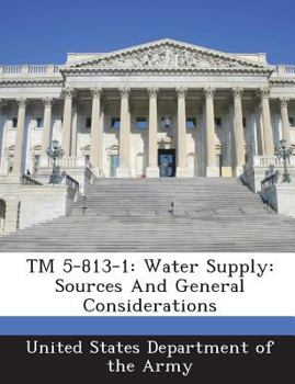 Paperback TM 5-813-1: Water Supply: Sources and General Considerations Book
