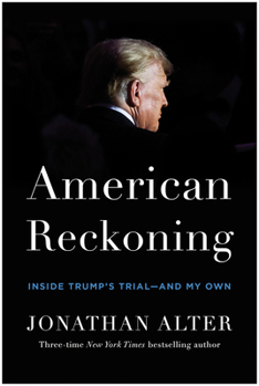 Hardcover American Reckoning: Inside Trump's Trial--And My Own Book