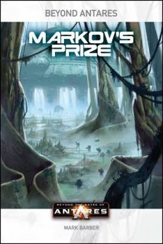 Paperback Beyond the Gates of Antares: Markov's Prize Book