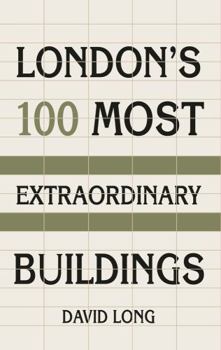 Paperback London's 100 Most Extraordinary Buildings Book