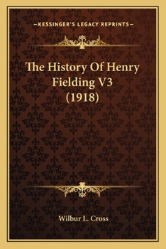 Paperback The History Of Henry Fielding V3 (1918) Book