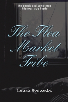 Paperback The Flea Market Tribe Book