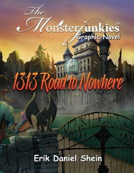 Paperback 1313 Road to Nowhere: The Monsterjunkies Graphic Novel Book