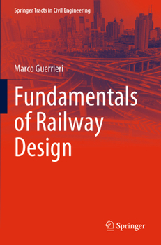 Paperback Fundamentals of Railway Design Book