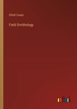 Paperback Field Ornithology Book