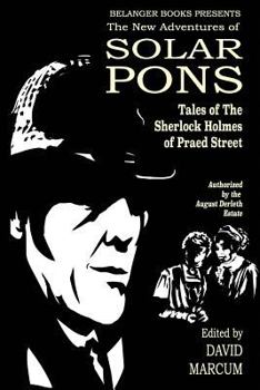 Paperback The New Adventures of Solar Pons: Tales of the Sherlock Holmes of Praed Street Book