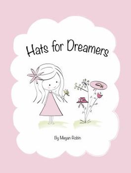 Hardcover Hats for Dreamers Book