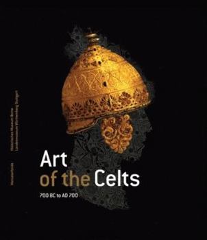 Hardcover Art of the Celts: 700 B.C. to A.D. 700 Book