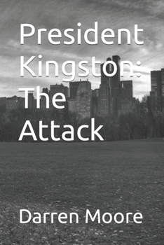 Paperback President Kingston: The Attack Book