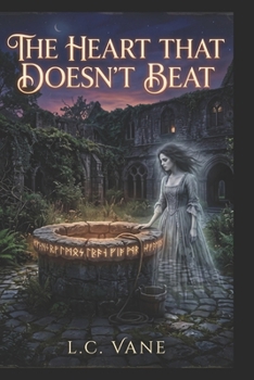 The Heart That Doesn't Beat: An exorcist in a dying monastery finds a woman bound for 50 years—and an ancient hunger waiting for the door to open. (Gothic & Horror)