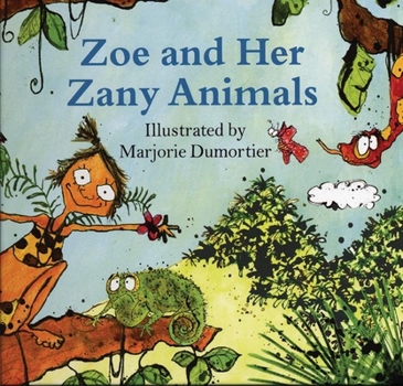 Hardcover Zoe and Her Zany Animals Book