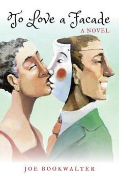 Paperback To Love A Facade Book