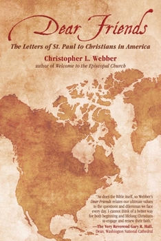 Paperback Dear Friends: The Letters of St. Paul to Christians in America Book