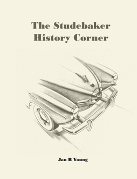 Paperback The Studebaker History Corner Book