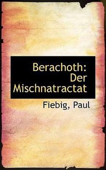 Paperback Berachoth: Der Mischnatractat Book