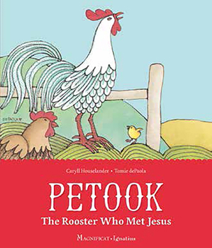 Hardcover Petook: The Rooster Who Met Jesus Book