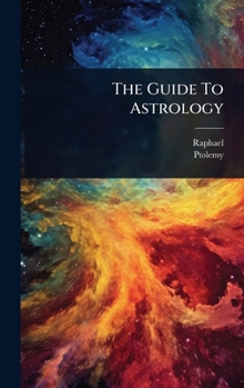 Hardcover The Guide To Astrology Book