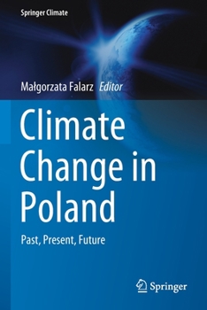 Paperback Climate Change in Poland: Past, Present, Future Book