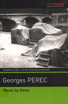Paperback Three by Perec: Which Moped with Chrome-Plated Handlebars at the Back of the Yard? Book